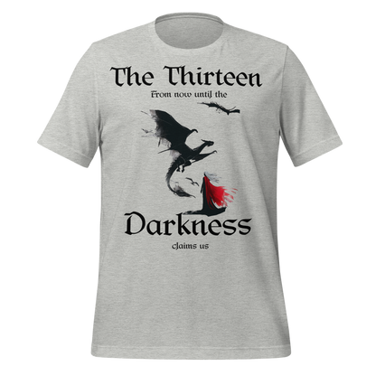 "The Thirteen" Darkness Claims Us Tee