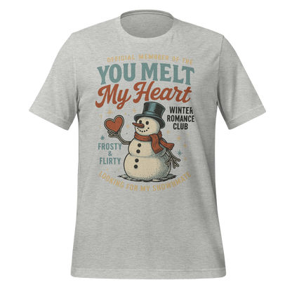 You Melt My Heart Winter Romance Club Tee