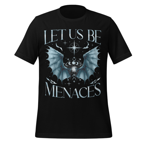 Let Us Be Menaces Dragon Tee in Black