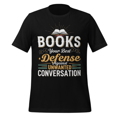 Books Your Best Defense Against Conversation Tee - MagicMerchEmporium