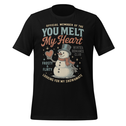 You Melt My Heart Winter Romance Club Tee