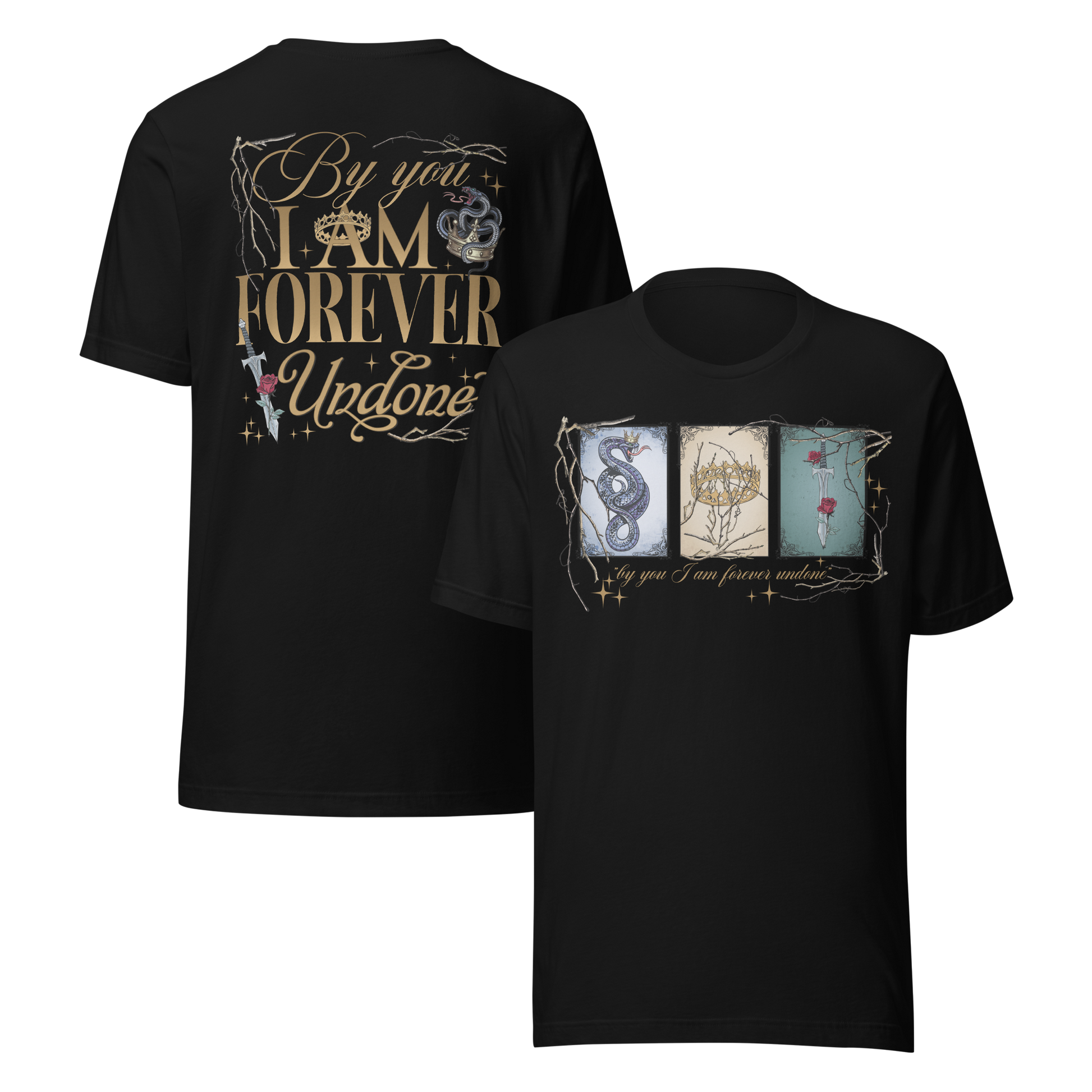 By You I Am Forever Undone Tee - MagicMerchEmporium