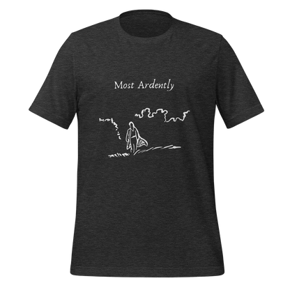 Most Ardently Tee - MagicMerchEmporium