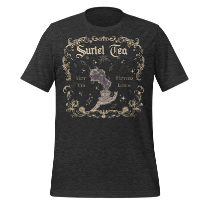 Suriel Tea: Hot Tea, Hotter Lords Tee - MagicMerchEmporium