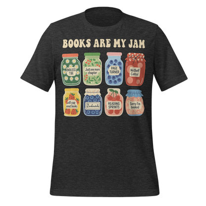 Books Are My Jam Tee