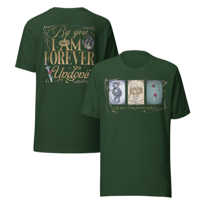 By You I Am Forever Undone Tee - MagicMerchEmporium