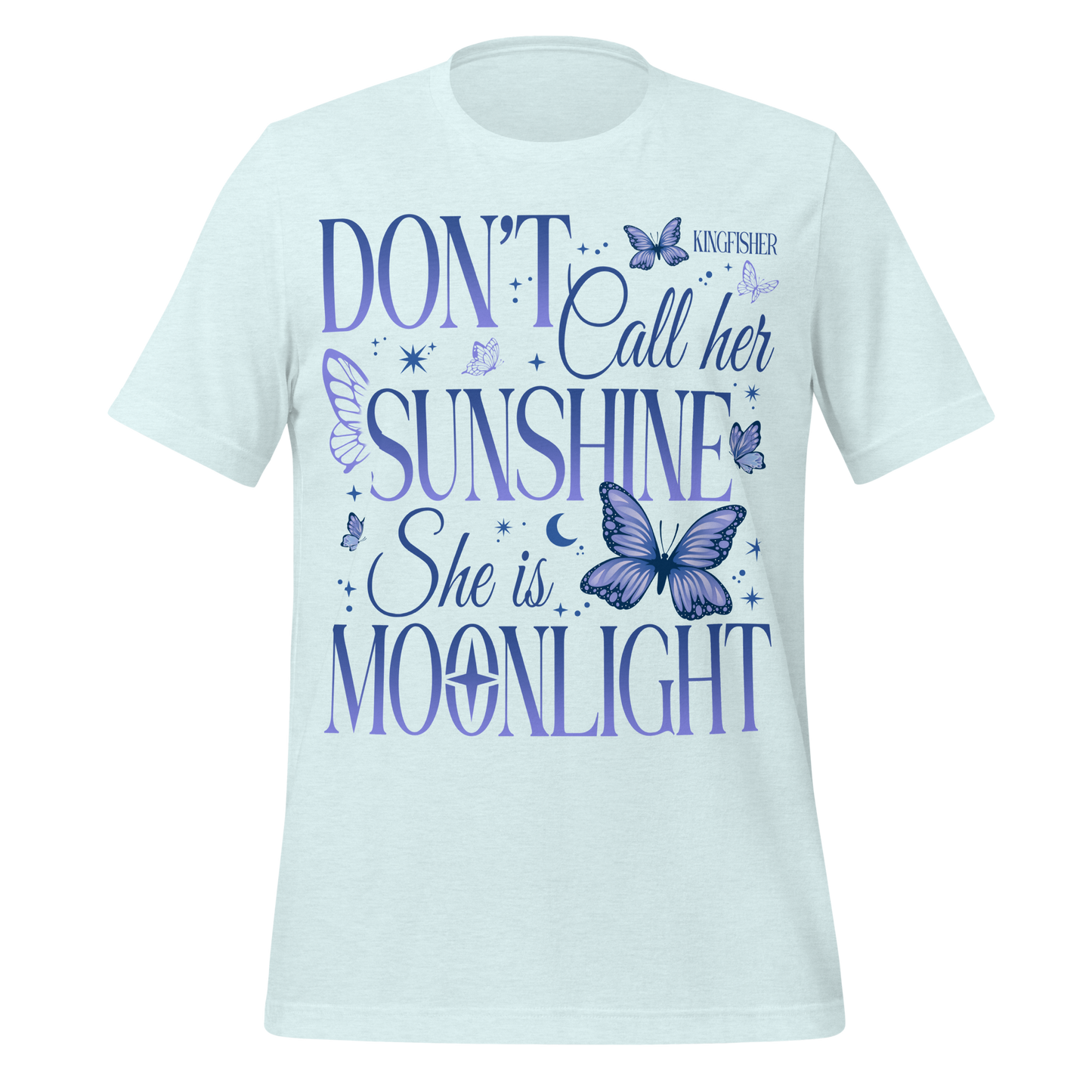 Not Your Sunshine Tee