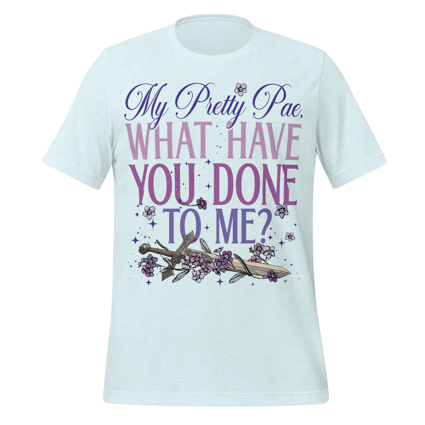 What Have You Done to Me Tee