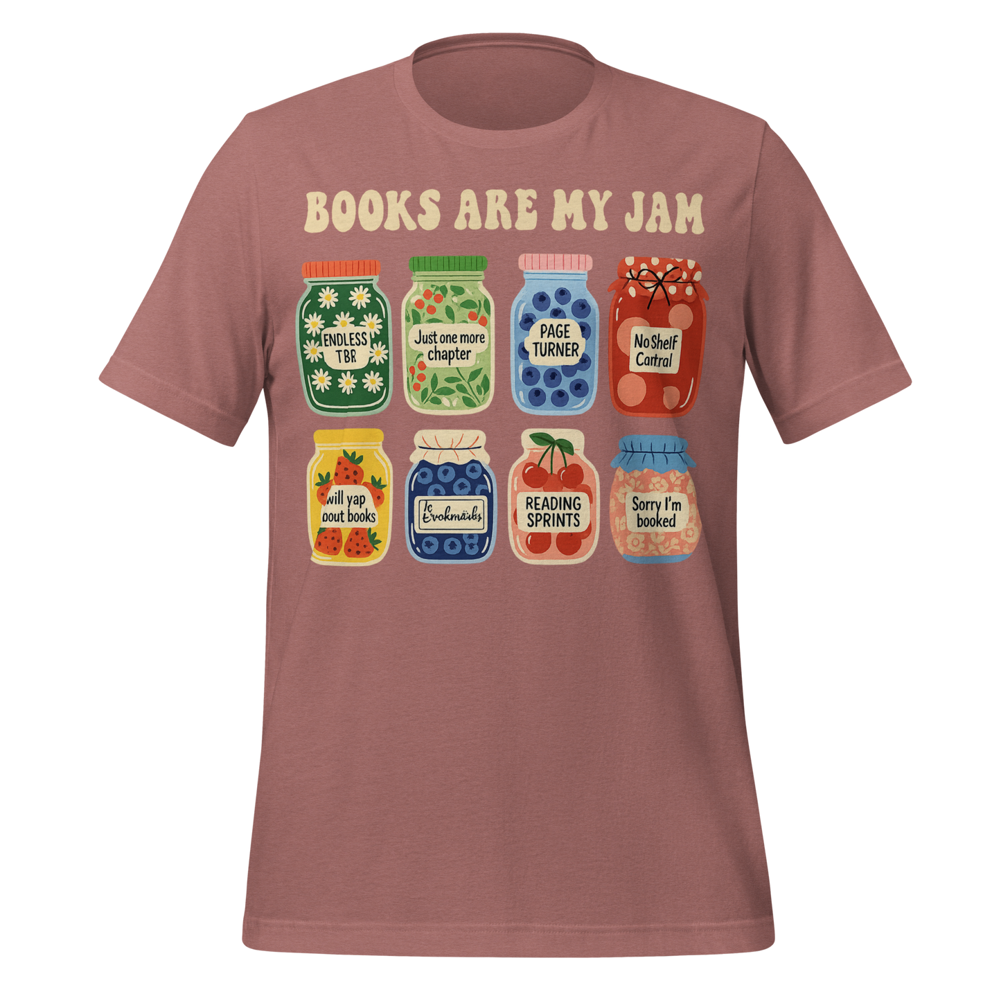 Books Are My Jam Tee