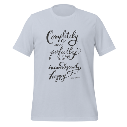 Incandescently Happy Tee
