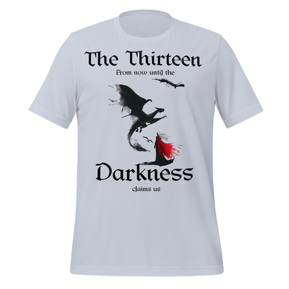 "The Thirteen" Darkness Claims Us Tee