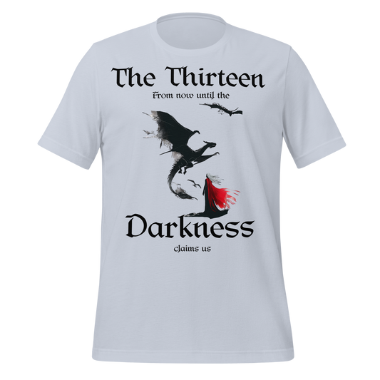"The Thirteen" Darkness Claims Us Tee