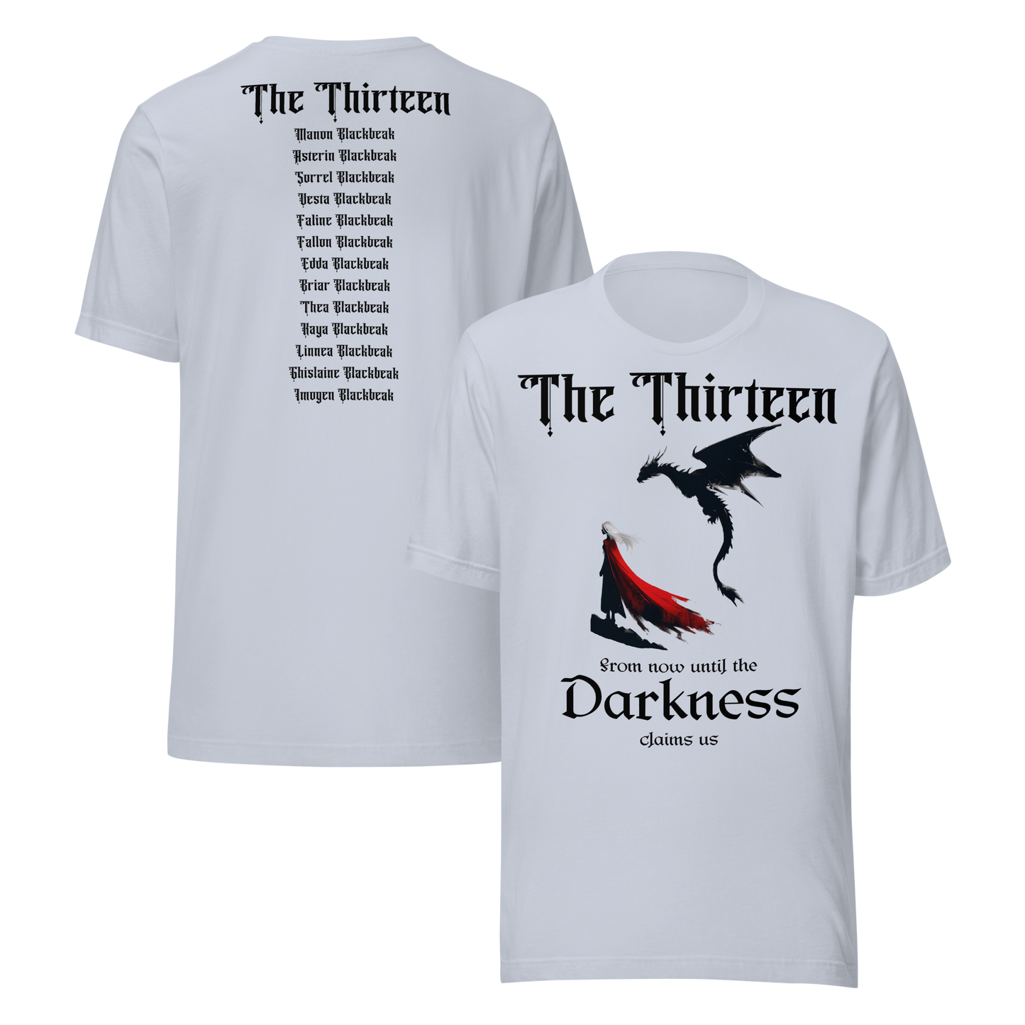 "The Thirteen" Darkness Claims Us Tribute Tee
