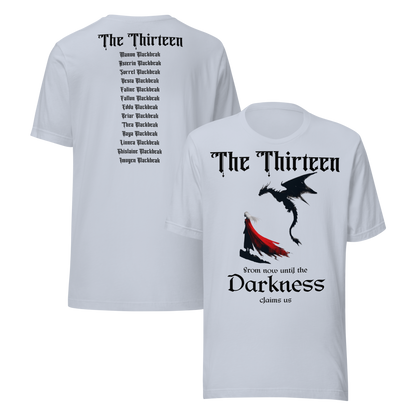 "The Thirteen" Darkness Claims Us Tribute Tee