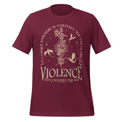 Find You in Violence Tee
