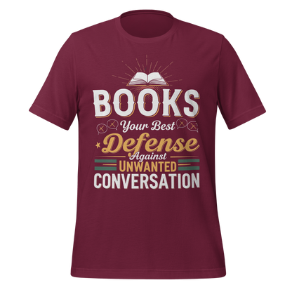 Books Your Best Defense Against Conversation Tee - MagicMerchEmporium