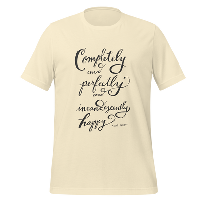 Incandescently Happy Tee