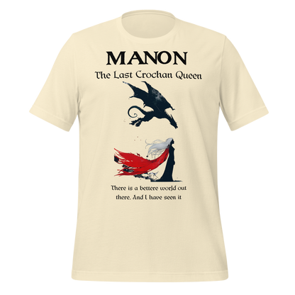 "Manon: The Last Crochan Queen" Tribute Tee