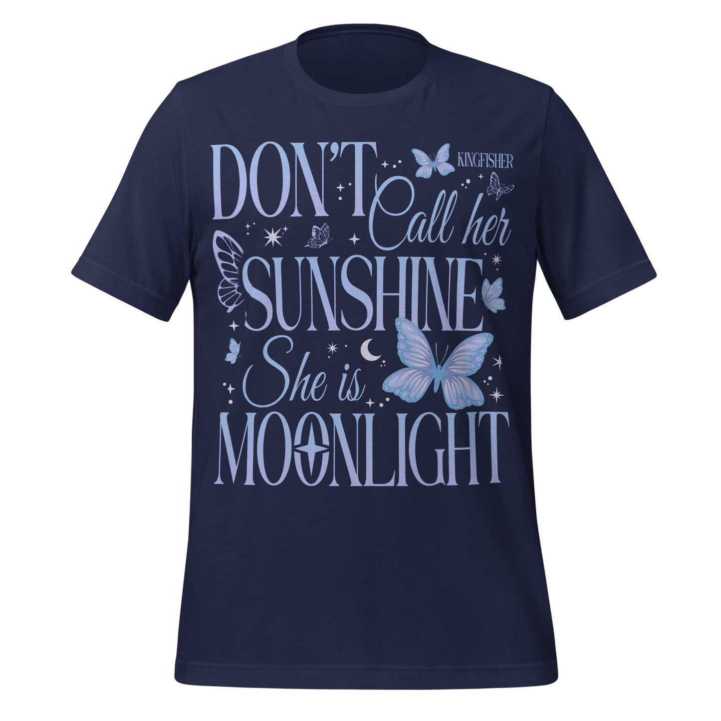 Not Your Sunshine Tee