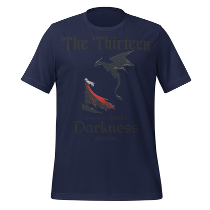 "The Thirteen" Darkness Claims Us Tribute Tee