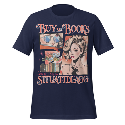 Buy Me Books & Shut Me Up Tee - MagicMerchEmporium