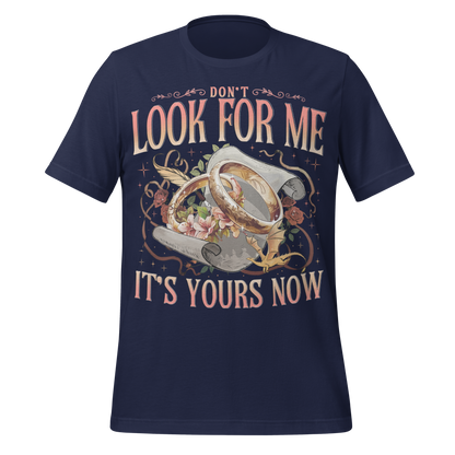 It’s Yours Now Tee