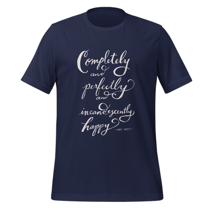 Incandescently Happy Tee
