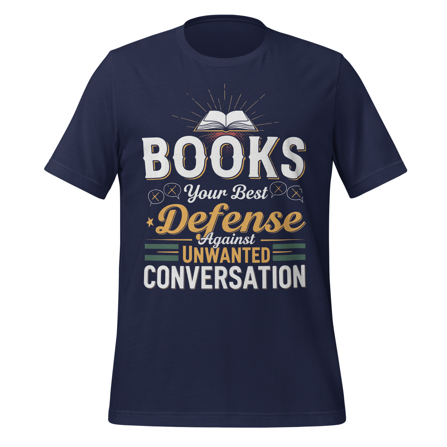 Books Your Best Defense Against Conversation Tee - MagicMerchEmporium
