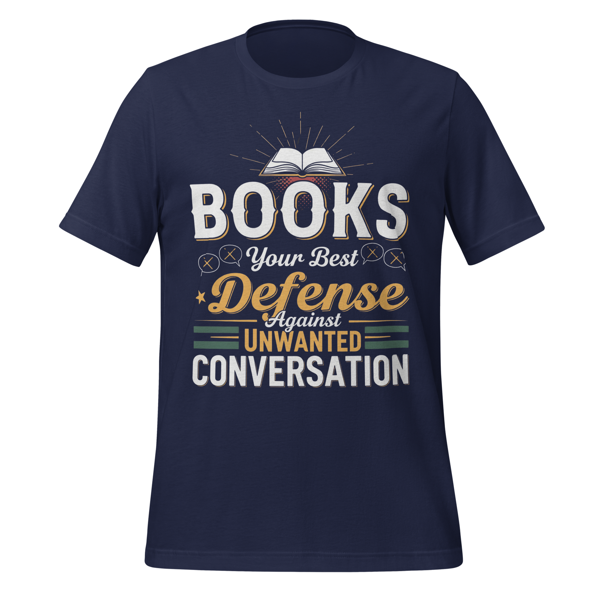 Books Your Best Defense Against Conversation Tee - MagicMerchEmporium