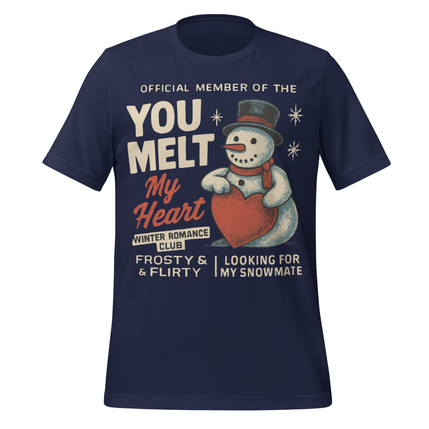 You Melt My Heart Winter Romance Club Official Member Tee
