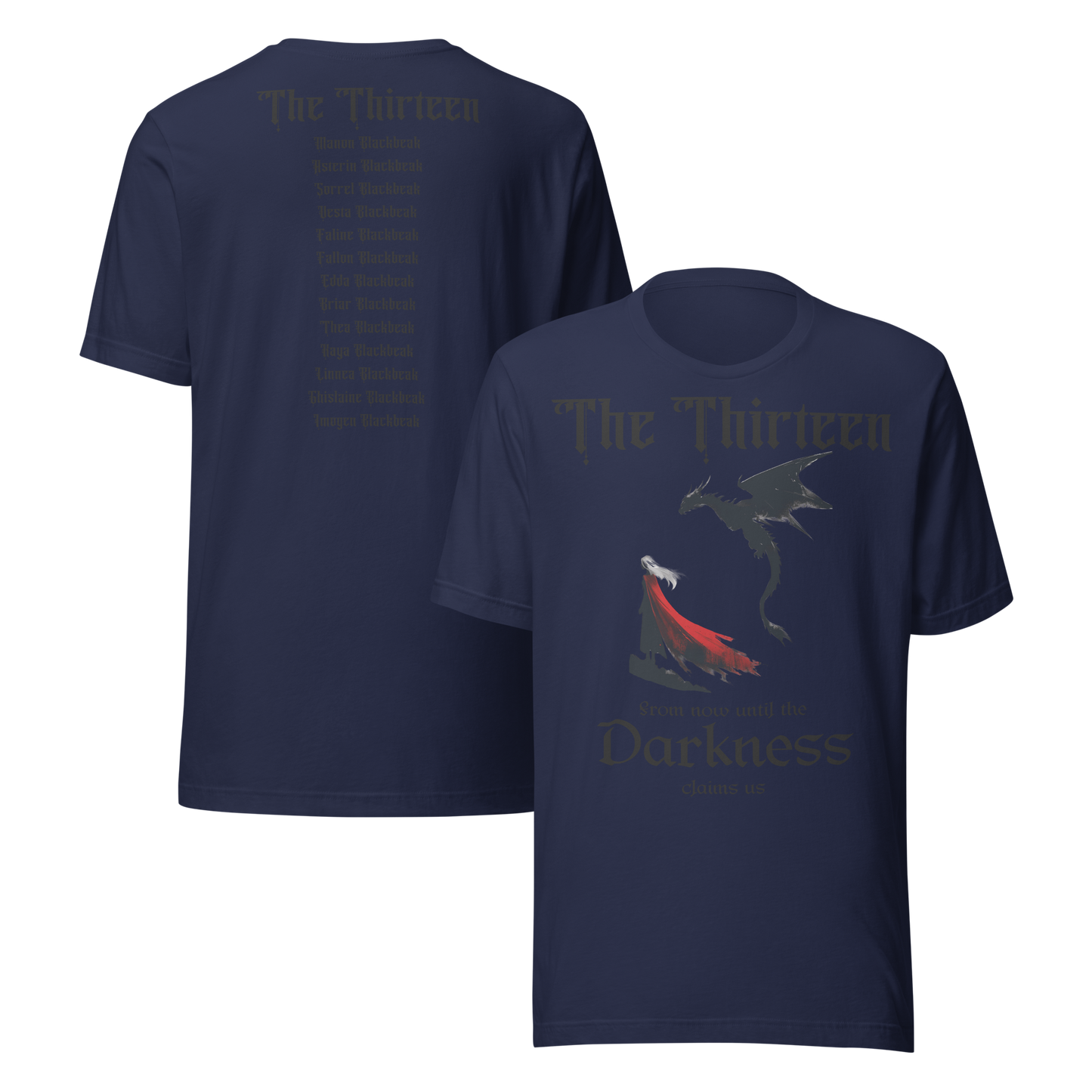 "The Thirteen" Darkness Claims Us Tribute Tee