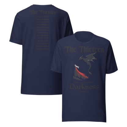 "The Thirteen" Darkness Claims Us Tribute Tee