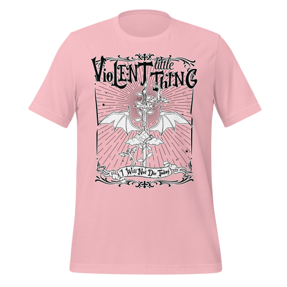Violent Little Thing Tee