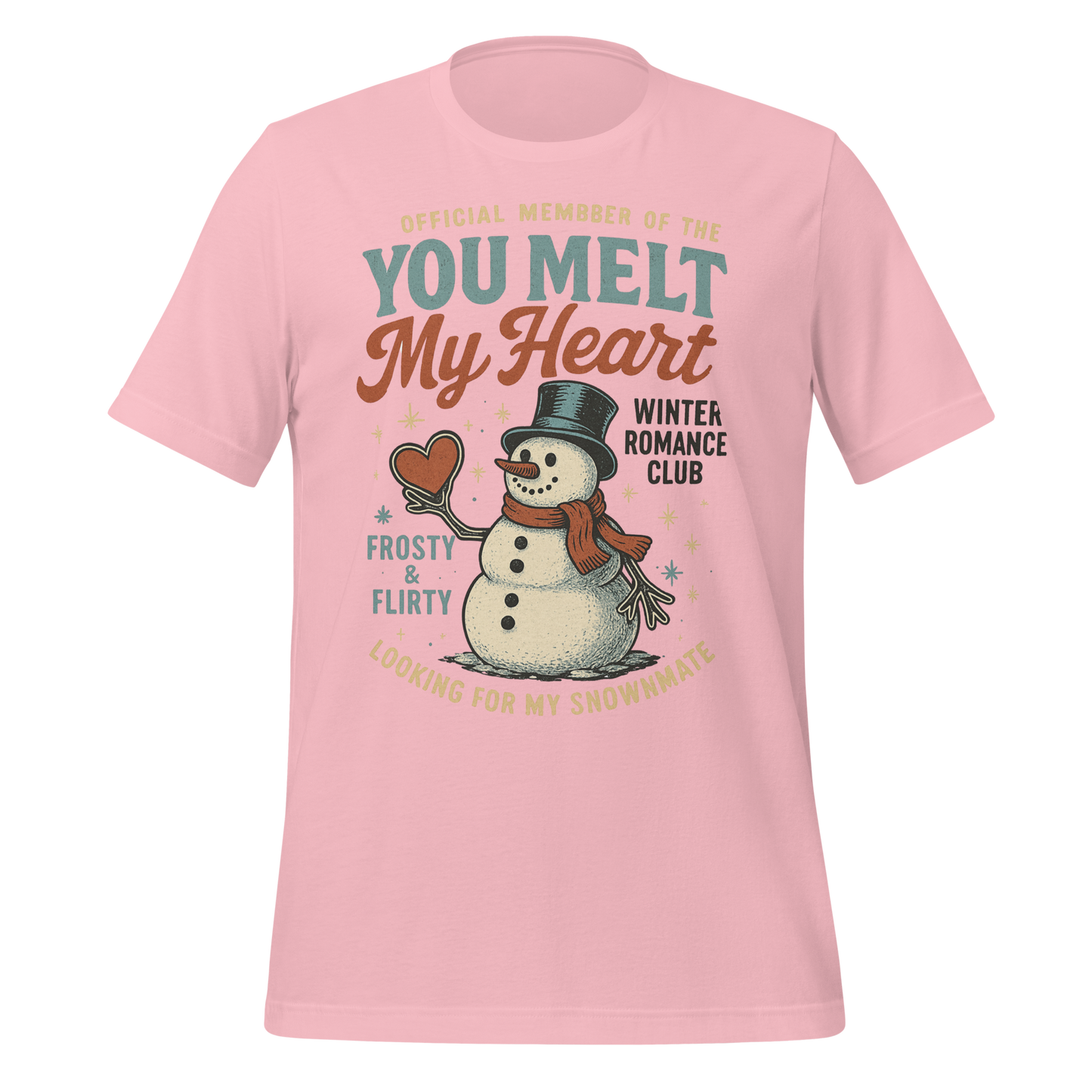 You Melt My Heart Winter Romance Club Tee