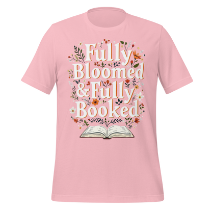 Fully Bloomed And Fully Booked Floral Tee