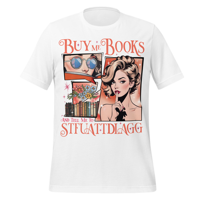 Buy Me Books & Shut Me Up Tee - MagicMerchEmporium
