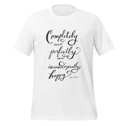 Incandescently Happy Tee