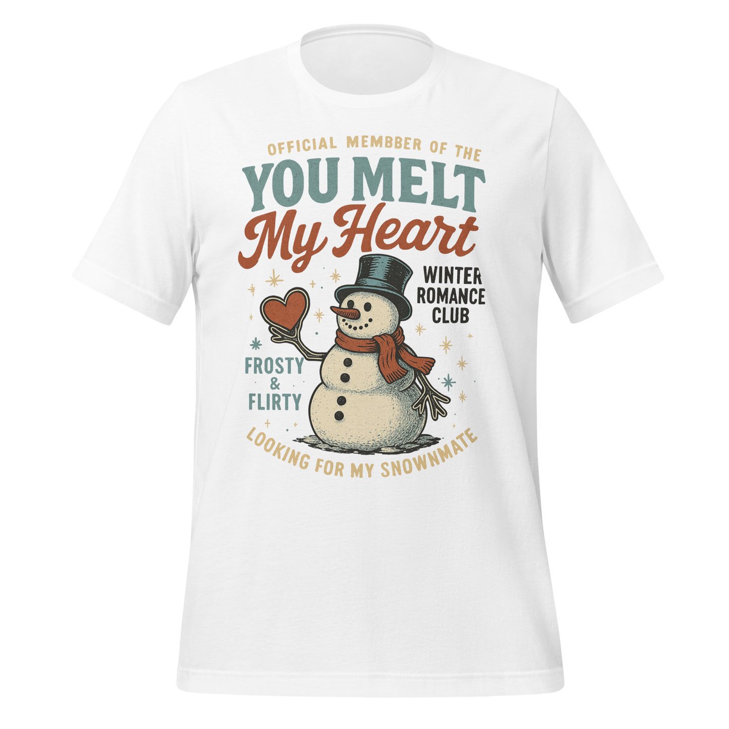You Melt My Heart Winter Romance Club Tee