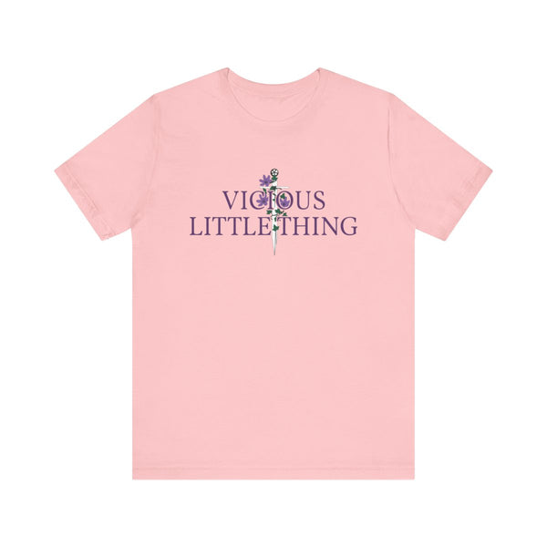 Vicious Little Thing Quote Tee in Pink